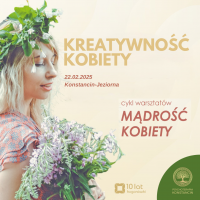 KREATYWNOŚĆ KOBIETY - Mądrość Kobiety